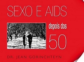 Livro discute dilema de pessoas que descobrem aids após os 50 anos